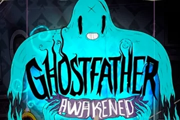 Ghostfather Awakened